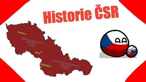 historie ČSR a klíčové osoby